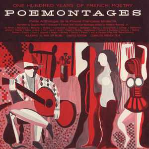Poemontages: 100 Years of French Poetry , Jacques Henry Levesque