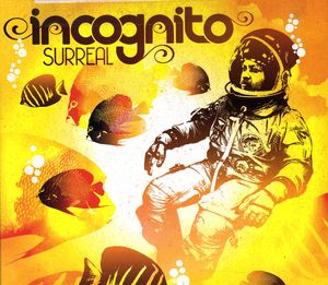 Surreal , Incognito