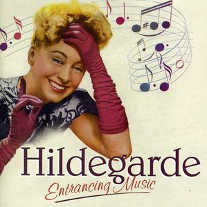 Entrancing Music , Hildegarde
