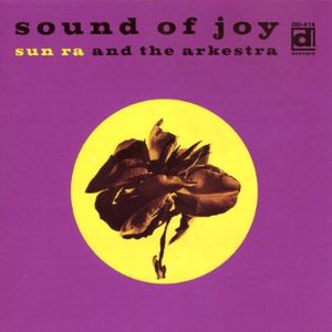 Sound of Joy , Sun Ra