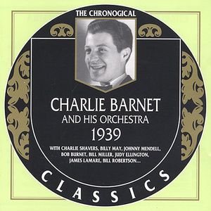 1939 , Charlie Barnet