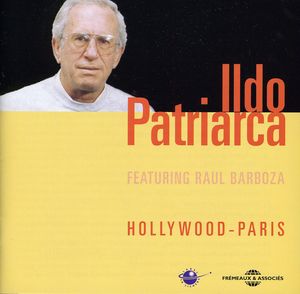 Ildo Patriarcha Featuring Raul Barboza