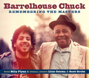 Remembering The Masters , Barrelhouse Chuck