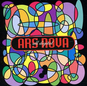 All Digital , Ars Nova