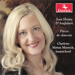 D'Anglebert: Pieces de clavecin