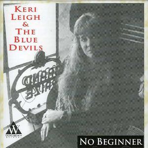 No Beginner , Keri Leigh