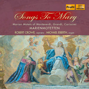 Songs to Mary , Robert Crowe