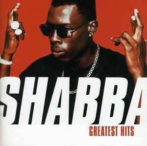 Greatest Hits , Shabba Ranks