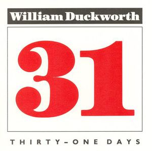 Thirty-One Days , William Duckworth