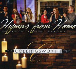 Hymns from Home , The Collingsworth Family