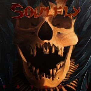Savages , Soulfly