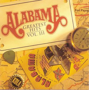 Greatest Hits, Vol. 3 , Alabama