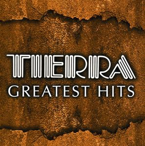 Greatest Hits , Tierra