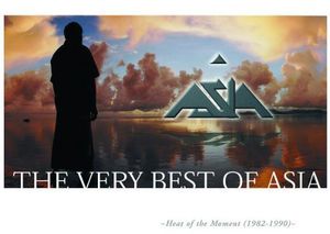 The Very Best Of Asia: Heat Of The Moment 1982-1990 , Asia