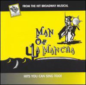 Classic Broadway Karaoke: Man Of La Mancha , Man of La Mancha