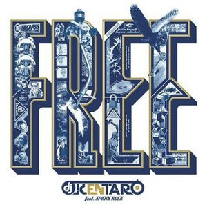 Free , DJ Kentaro