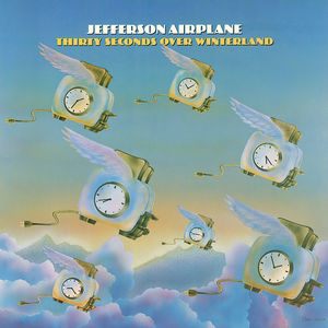 Thirty Seconds Over Winterland , Jefferson Airplane