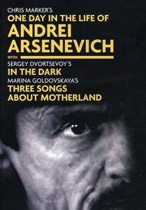 One Day in the Life of Andrei Arsenevich / In the Dark / Three Songs AboutMotherland , Andrei Tarkovsky