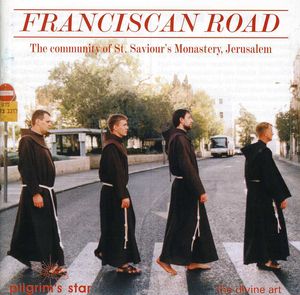 Franciscan Road / Various , Friars of st Savior