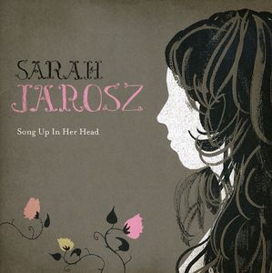 Song Up in Her Head , Sarah Jarosz