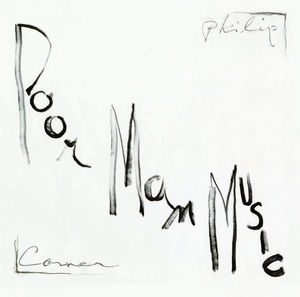 Poormanmusic , Philip Corner