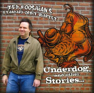 Underdog and Other Stories , Ted Kooshian