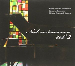 Noel En Harmonie, Vol. 2 , Donato