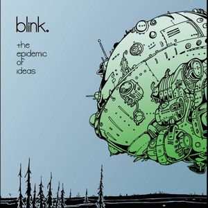 The Epidemic Of Ideas , Blink
