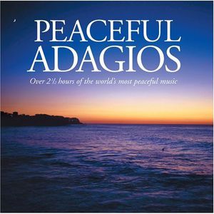 Peaceful Adagios / Various , Various Artists