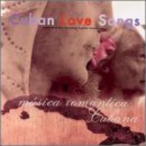 Cuban Love Songs , Various Artists