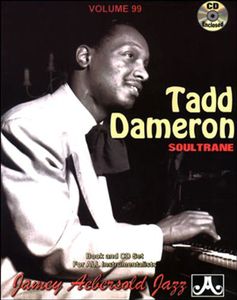 Tadd Dameron , Jamey Aebersold