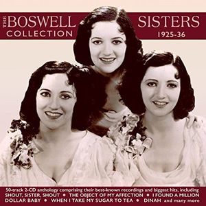 Collection 1925-36 , Boswell Sisters