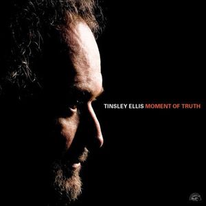 Moment of Truth , Tinsley Ellis