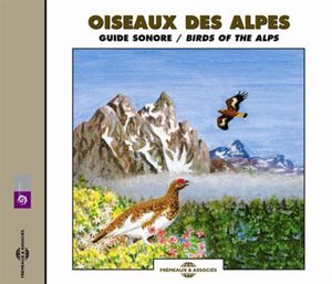 Birds Of The Alps: Sound Guide , Sounds Of Nature