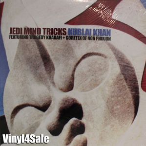 Kublai Khan , Jedi Mind Tricks