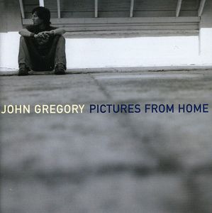 Pictures from Home , John Gregory