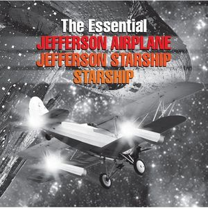 The Essential Jefferson Airplane/ Jefferson Starship/ Starship , Starship