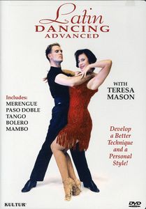 Latin Dancing Advanced With Teresa Mason , Teresa Mason