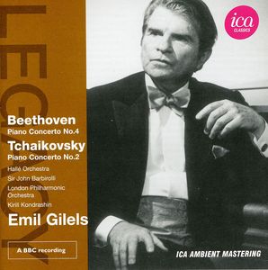 Legacy: Emil Gilels , Kirill Kondrashin