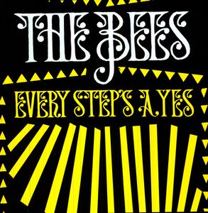 Every Step's a Yes , A Band of Bees