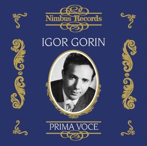 Igor Gorin 2: Prima Voce , Igor Gorin
