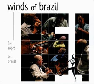Winds Of Brazil (Um Sopro De Brasil) , Various Artists