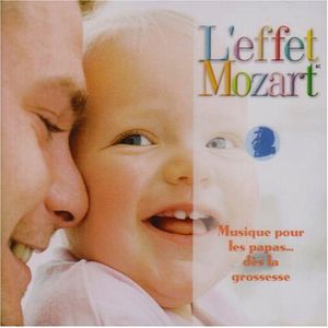 L'effet Mozart: Musique Pour Les Papas Grossesse , Don Campbell