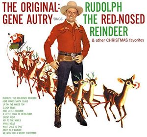 Rudolph the Red-Nosed Reindeer , Gene Autry