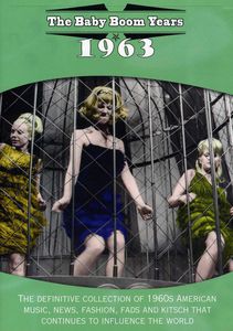 The Baby Boom Years: 1963