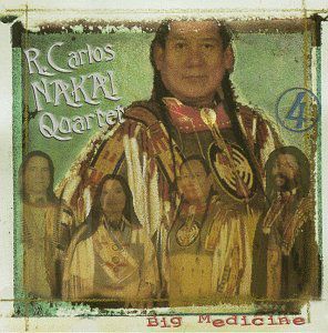 Big Medicine , R. Carlos Nakai
