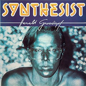 Synthesist , Harald Grosskopf
