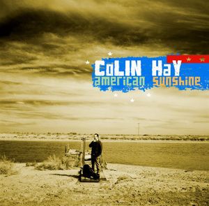 American Sunshine , Colin Hay