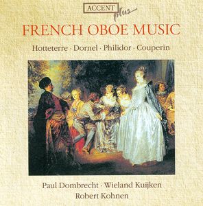 Franzosische Oboenmusik , Paul Dombrecht