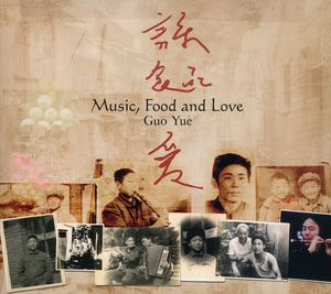 Music Food & Love , Guo Yue
